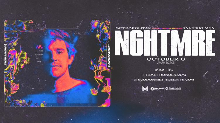 nghtmre new orleans